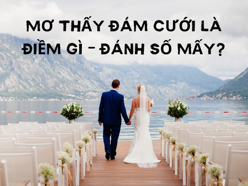 giac-mo-thay-minh-lam-dam-cuoi